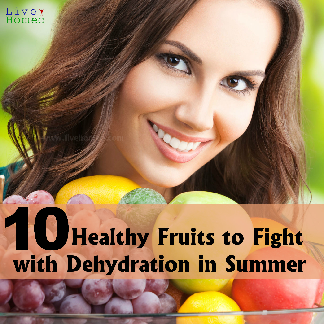 10 Healthy Fruits to Fight with Dehydration in Summer