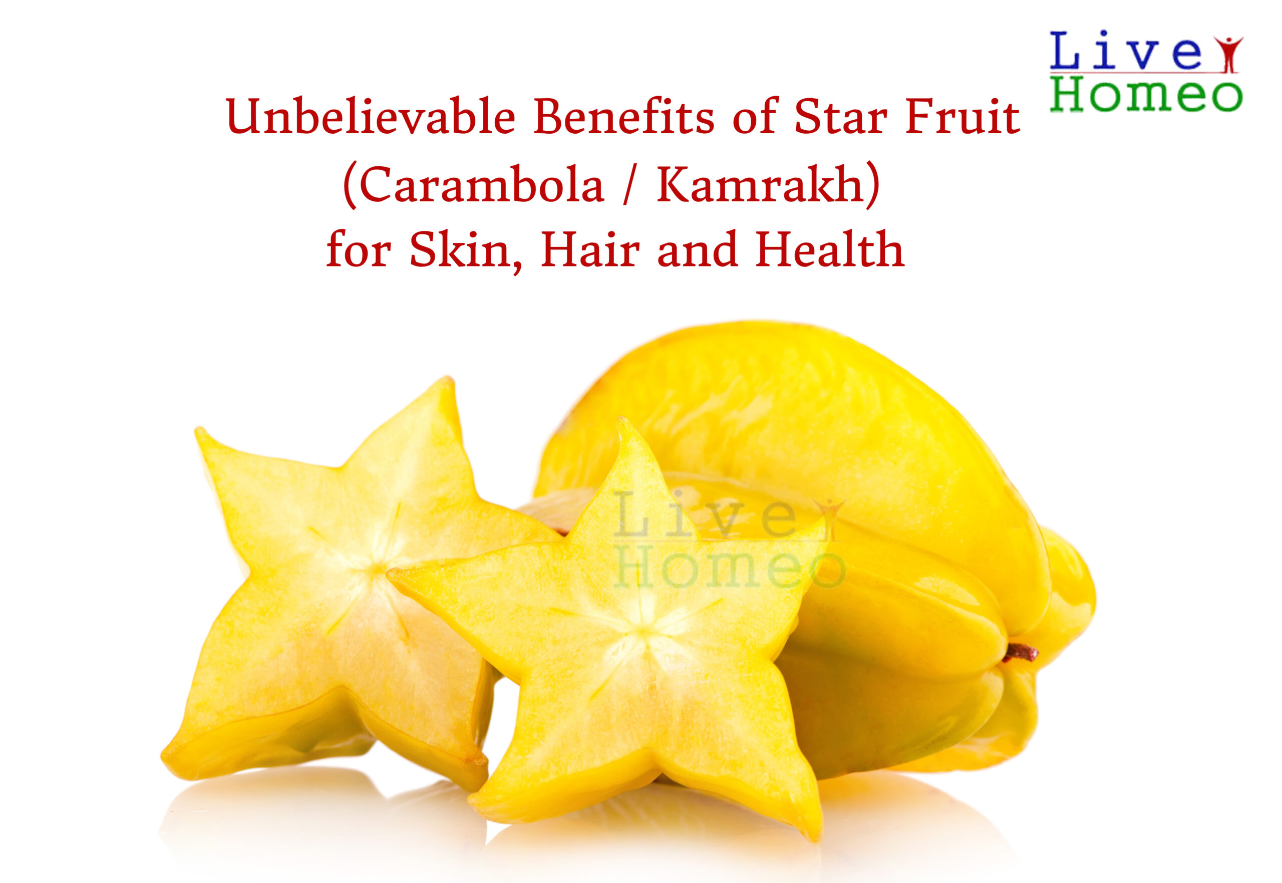 Star Fruit Benefits